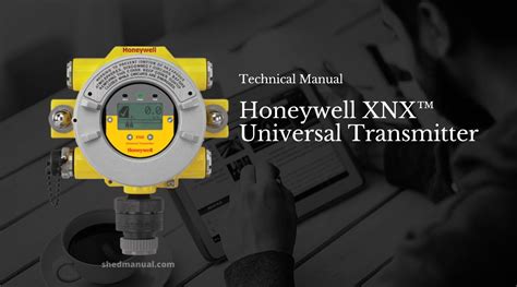 xnx transmitter honeywell|XNX™ Universal Transmitter Technical Manual